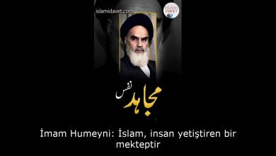 İmam Humeyni: İslam, insan yetiştiren bir mekteptir 3
