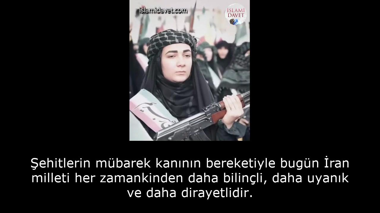 Şehitlerin mübarek kanının bereketiyle bugün İran milleti her zamankinden daha bilinçli, daha uyanık ve daha dirayetlidir. 46