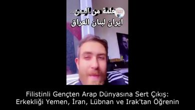 Filistinli Gençten Arap Dünyasına Sert Çıkış: Erkekliği Yemen, İran, Lübnan ve Irak'tan Öğrenin 4
