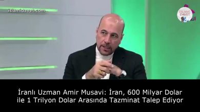 İranlı Uzman Amir Musavi: İran, 600 Milyar Dolar ile 1 Trilyon Dolar Arasında Tazminat Talep Ediyor 3
