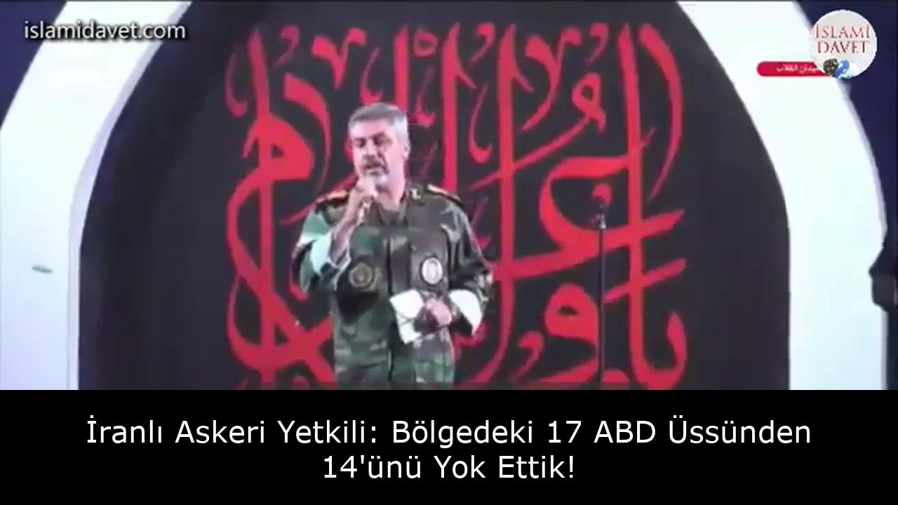İranlı Askeri Yetkili: Bölgedeki 17 ABD Üssünden 14'ünü Yok Ettik! 47