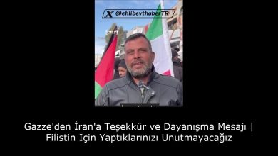 Gazze'den İran'a Teşekkür ve Dayanışma Mesajı | Filistin İçin Yaptıklarınızı Unutmayacağız 8