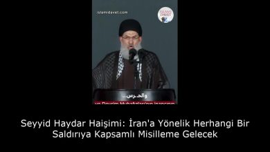 Seyyid Haydar Haşimi: İran'a Yönelik Herhangi Bir Saldırıya Kapsamlı Misilleme Gelecek 4