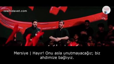 Mersiye | Hayır! Onu asla unutmayacağız; biz ahdimize bağlıyız. 10