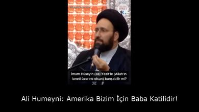 Ali Humeyni: Amerika Bizim İçin Baba Katilidir! 7