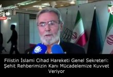 Filistin İslami Cihad Hareketi Genel Sekreteri: Şehit Rehberimizin Kanı Mücadelemize Kuvvet Veriyor 16