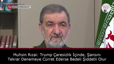 Muhsin Rızai: Trump Çaresizlik İçinde, Şansını Tekrar Denemeye Cürret Ederse Bedeli Şiddetli Olur 3