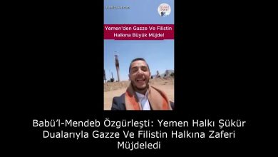Babü’l-Mendeb Özgürleşti: Yemen Halkı Şükür Dualarıyla Gazze Ve Filistin Halkına Zaferi Müjdeledi 6