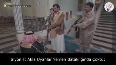 Siyonist Akla Uyanlar Yemen Bataklığında Çöktü: 4