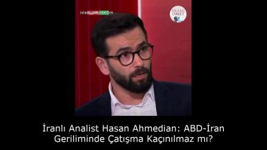 İranlı Analist Hasan Ahmedian: ABD-İran Geriliminde Çatışma Kaçınılmaz mı? 3