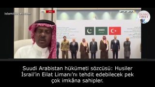 Suudi Arabistan hükümeti sözcüsü: Husiler İsrail’in Eilat Limanı’nı tehdit edebilecek pek çok imkâna sahipler. 1