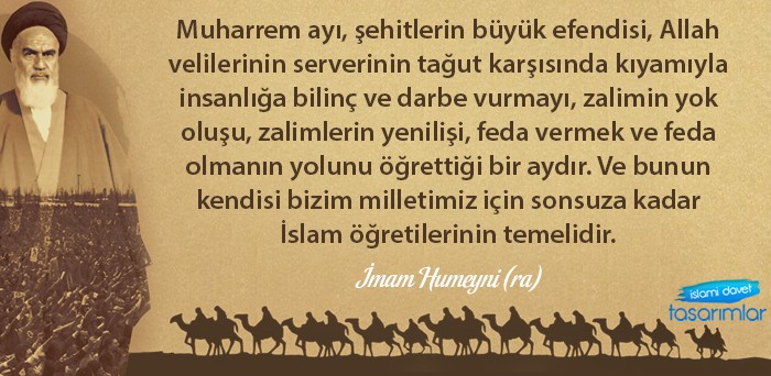 Muharrem ayı İslam öğretilerinin temelidir