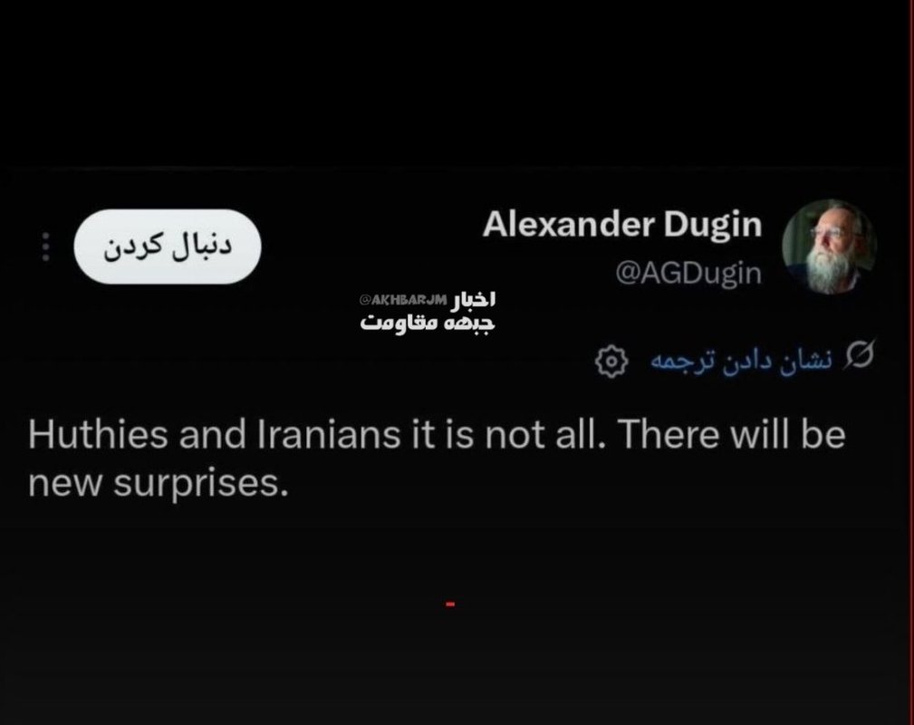 Dugin: Yemen ve İran Sürpriz Gelişmelerin Tamamını Oluşturmuyor