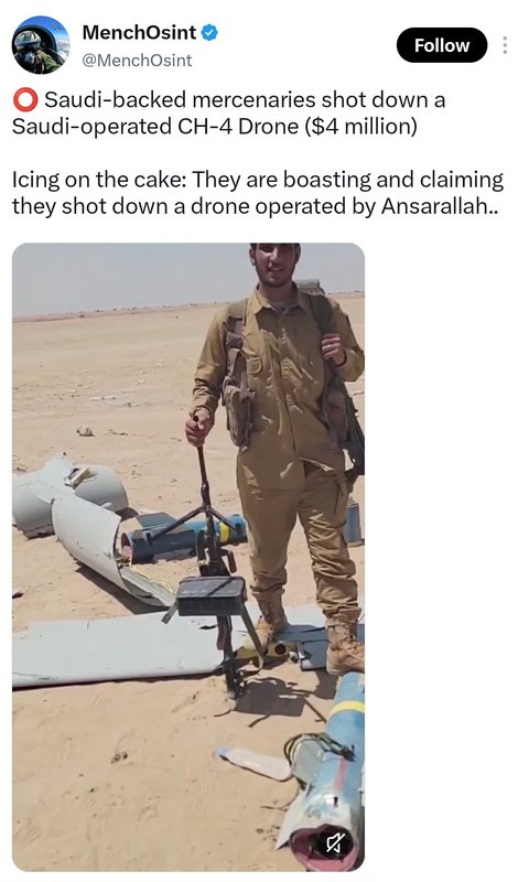 Suudi destekli güçler, kendilerine ait CH-4 İHA’yı düşürdü